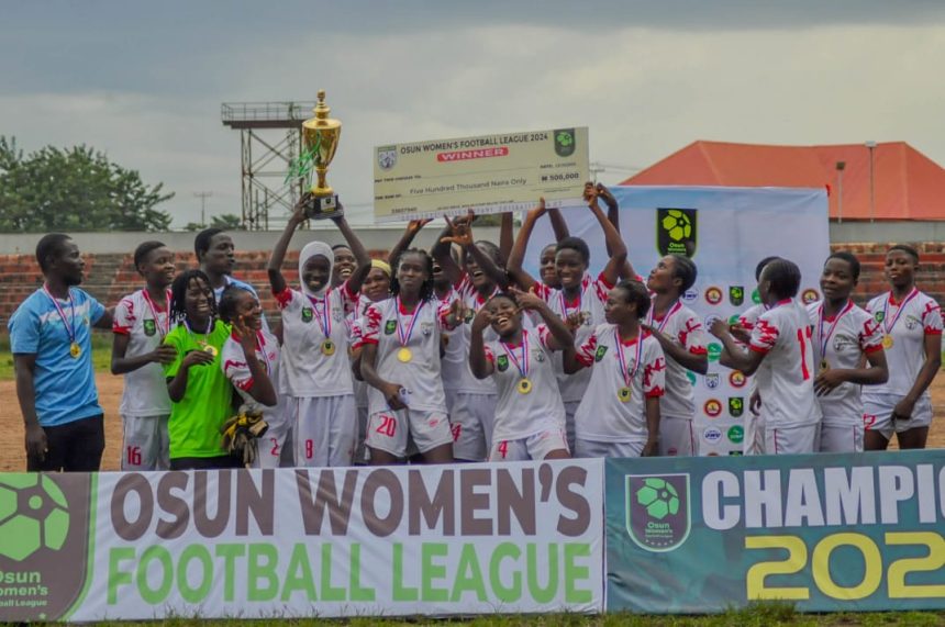 “From Grassroots to Glory: Osun Fa Women’s League Shapes Nigeria’s Next Women’s Football Stars”